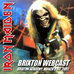 Iron Maiden (UK-1) : Brixton Webcast
